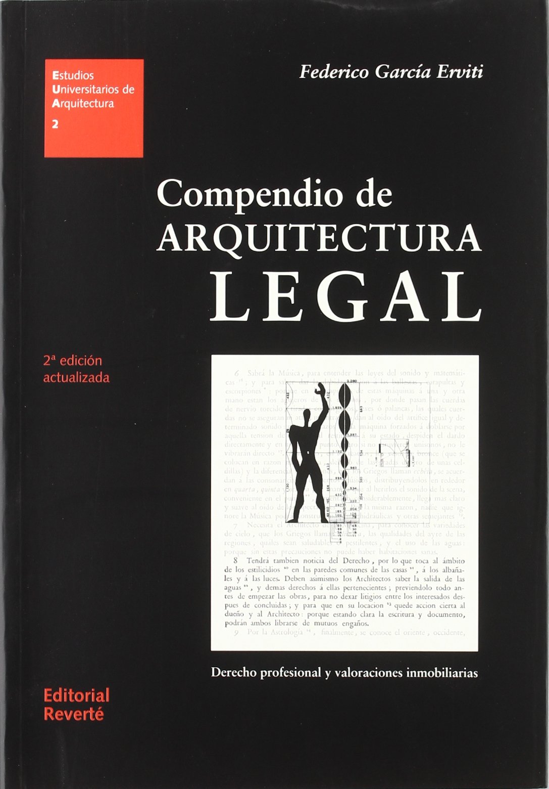 Compendio de Arquitectura Legal: Derecho Profesional y Valoraciones Inmobiliarias: 2