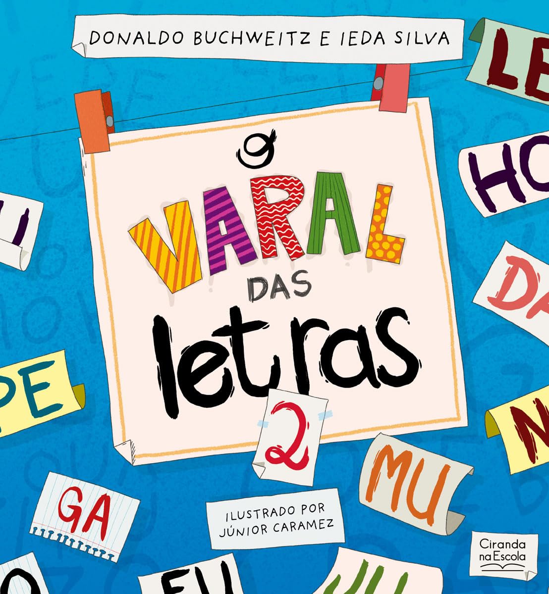 O varal das letras II : Nilza da Silva, Ieda: Amazon.com.br: Livros