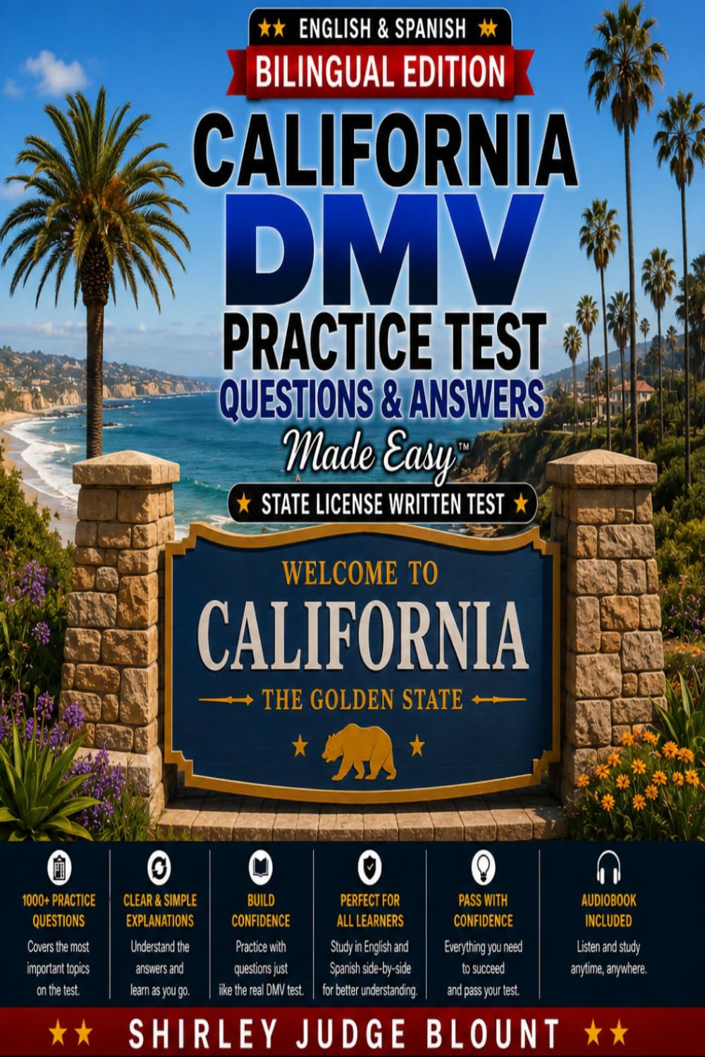 California DMV English Test Made Easy™: Driver’s License Written Test Study Guide with Practice Questions | English & Spanish Edition