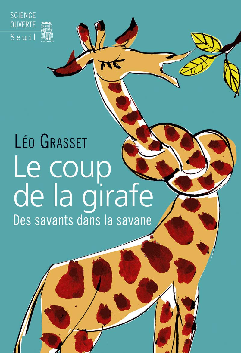 Le Coup De La Girafe Des Savants Dans La Savane