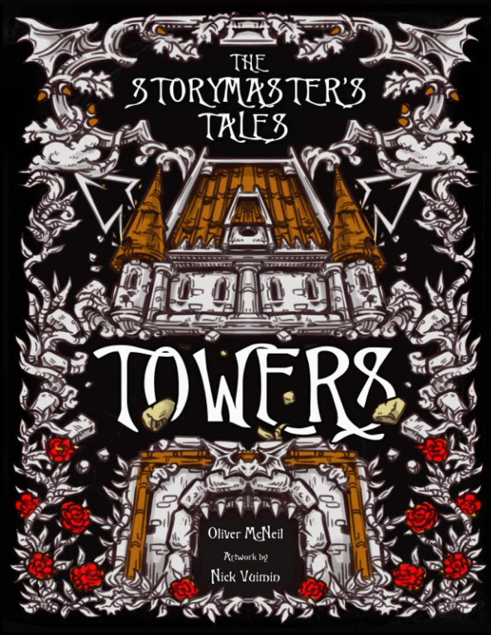 The Storymaster's Tales "Towers" Twisted Fairytale Fantasy: Become a Hero in a Grimm Family tabletop RPG Boardgame Book. Kids and Adults Solo-5 ... Storytelling Fairy Tales Gamebook Series)