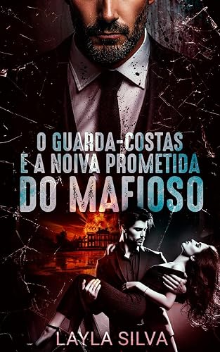 O guarda-costas e a noiva prometida do mafioso