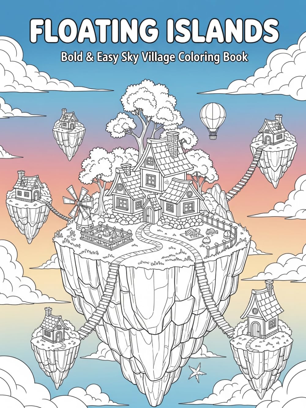 Floating Islands: Bold & Easy Sky Village Coloring Book