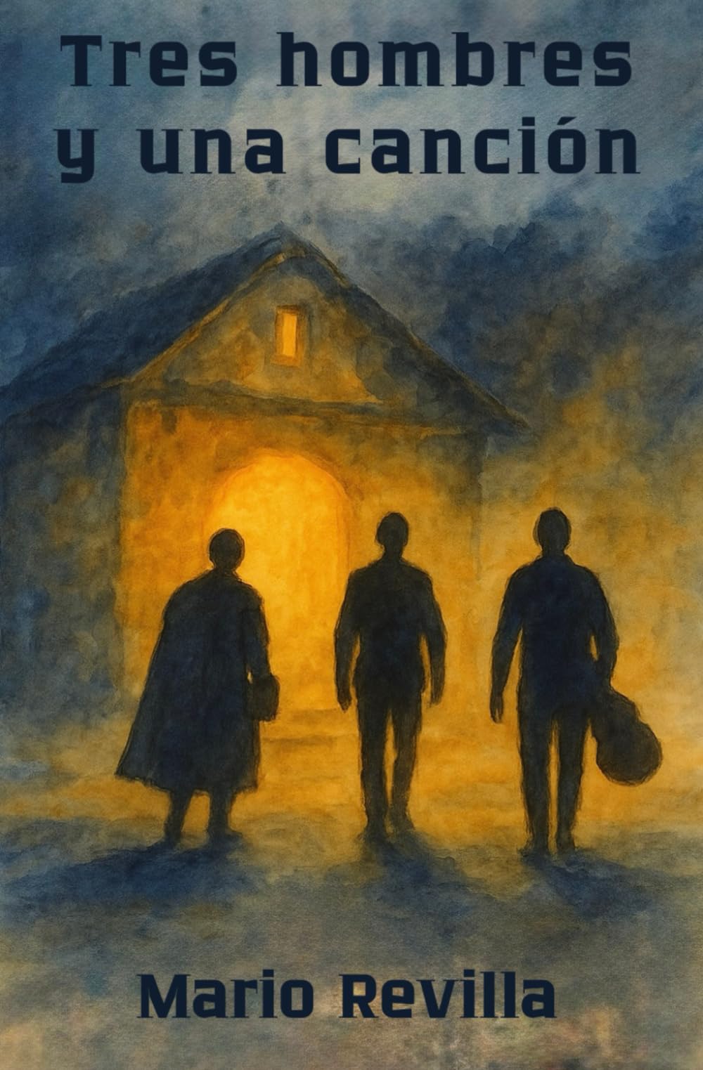 Tres hombres y una canción