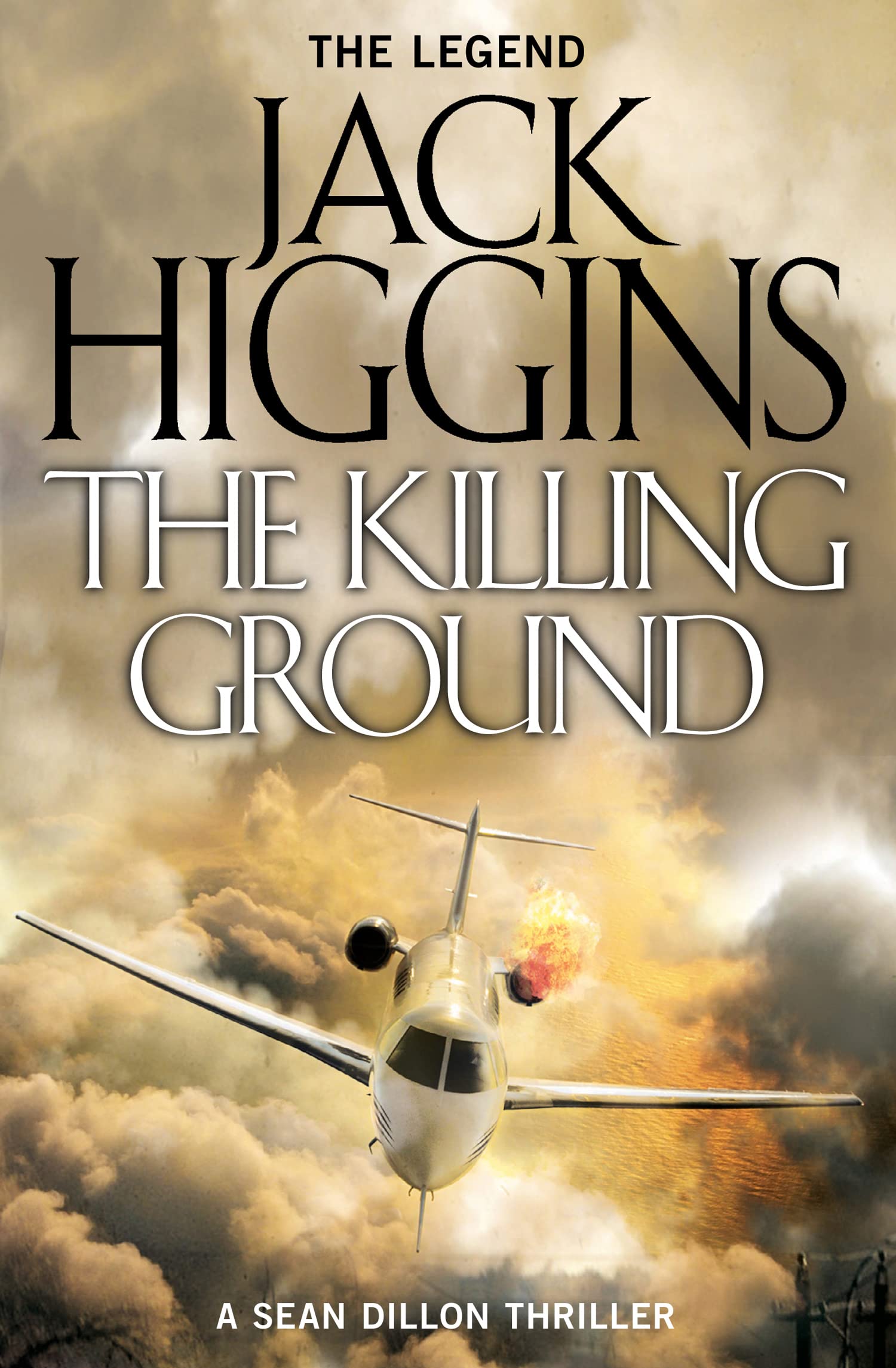 THE KILLING GROUND: An espionage crime thriller novel: Book 14 (Sean Dillon Series)