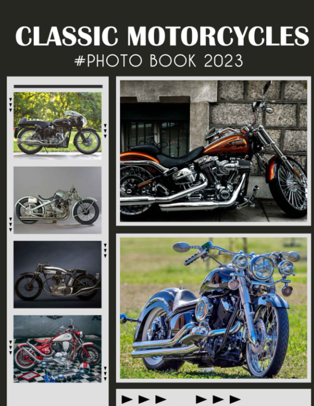 Photo Book Of Classic Motorcycles Classic