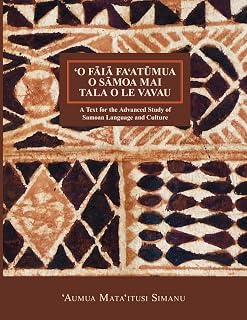 'O Faia Fa'atumua O Samoa Mai Tala O Le Vavau (Nflrc Monographs)