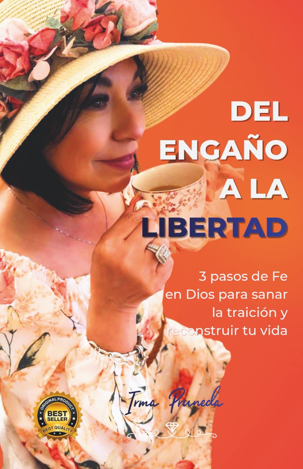 Del Engaño a la Libertad: 3 Pasos de Fe para sanar la traición y reconstruir tu vida
