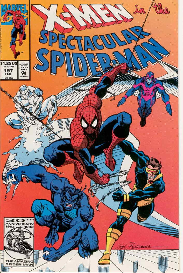 The Spectacular Spider-Man #197 : Guest Starring the X-Men in