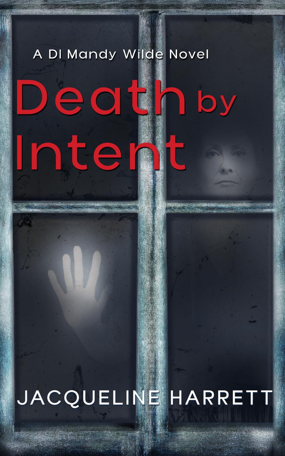 Death by Intent (DI Mandy Wilde Novels)