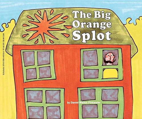 The Big Orange Splot by Daniel Manus Pinkwater