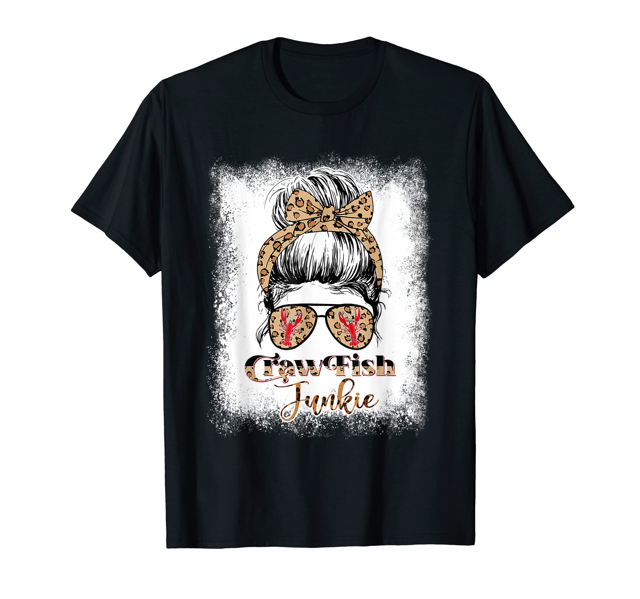 Bleached Crawfish Junkie Leopard Messy BunWith Sunglasses T-Shirt
