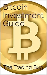 Bitcoin Investment Guide