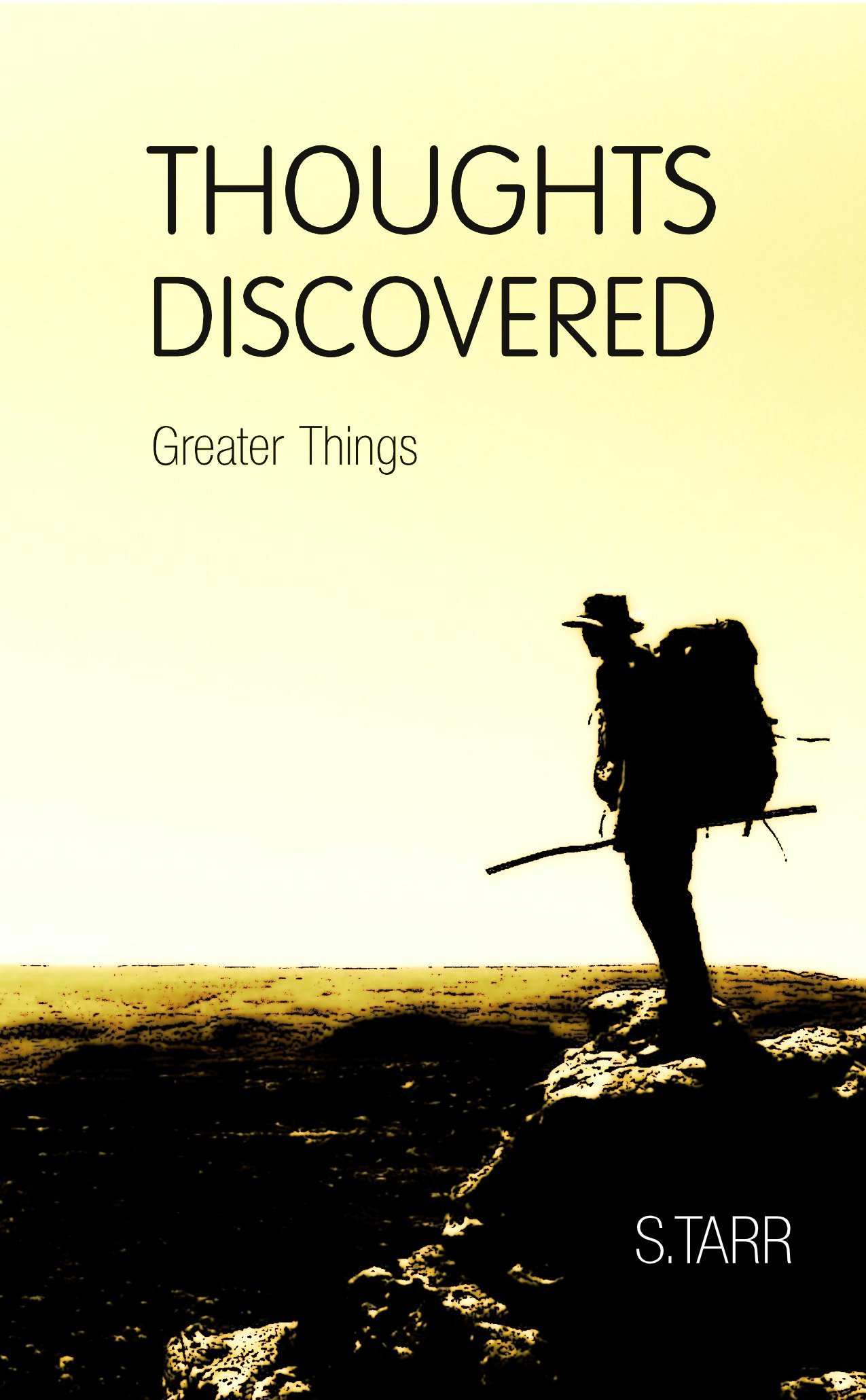 Greater Things (Thoughts Discovered: Volume Five)