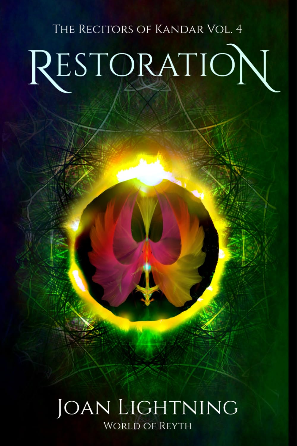 Restoration: The Recitors of Kandar. Volume 4
