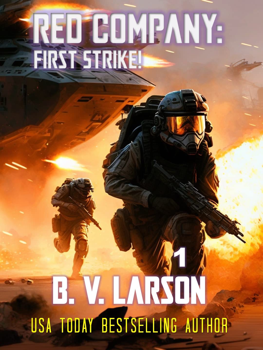 Red Company: First Strike!: Red Company, Book 1