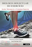 Biologia molecular do exercício: Saúde, treinamento e condições especiais