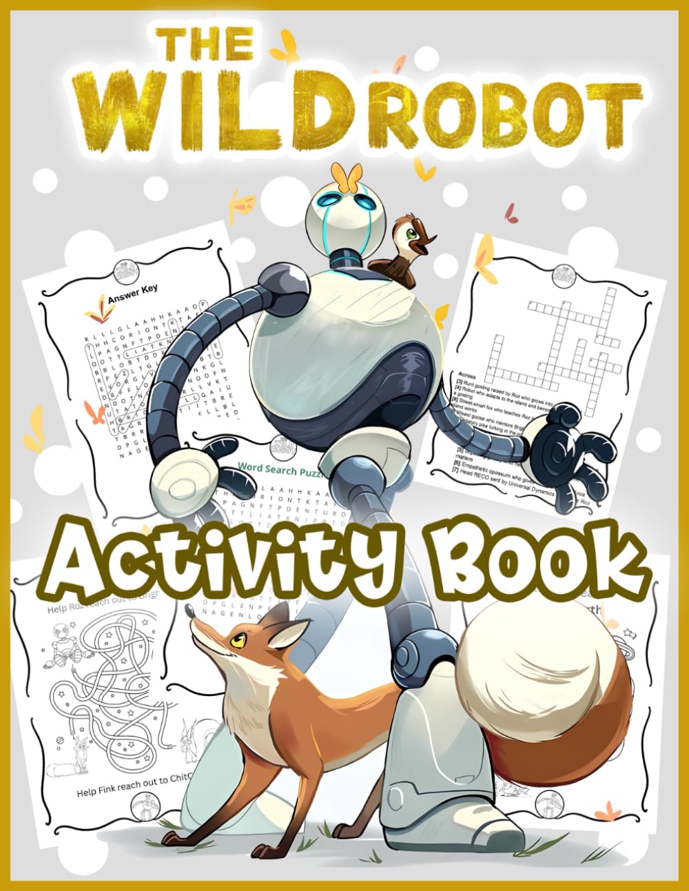 The Wilds Robot Activity Book: Includes Drawing Guide, Mazes, Word Searches, Coloring Activities, Reading Comprehension