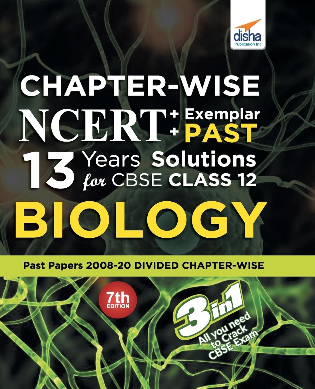Chapter-wise NCERT + Exemplar + PAST 13 Years Solutions for CBSE Class 12 Biology 7th Edition Paperback – Big Book, 25 June 2020