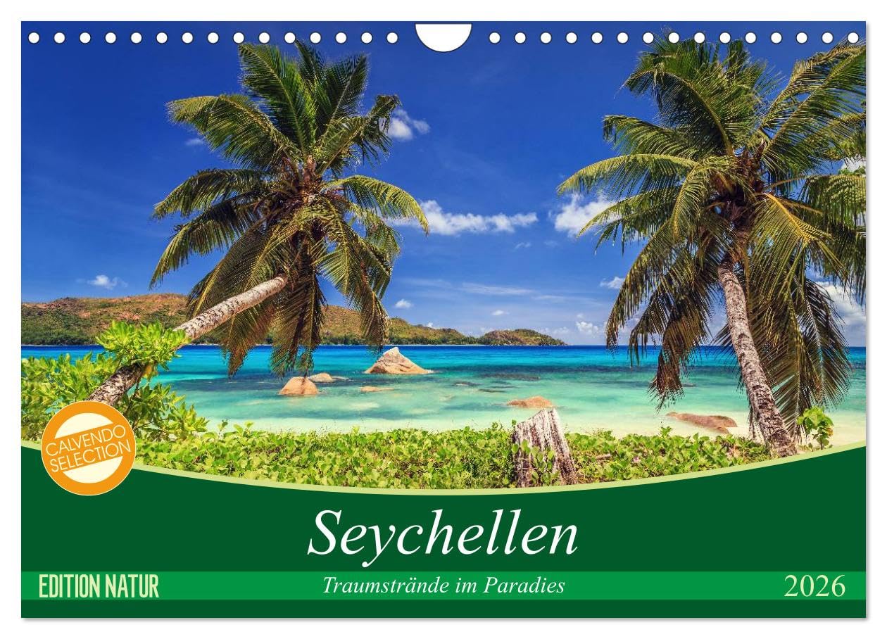 Seychellen - Traumstrände im Paradies (Wandkalender 2026 DIN A4 quer), CALVENDO Monatskalender: Fernweh, Sommer, Sonne, Strand und Meer