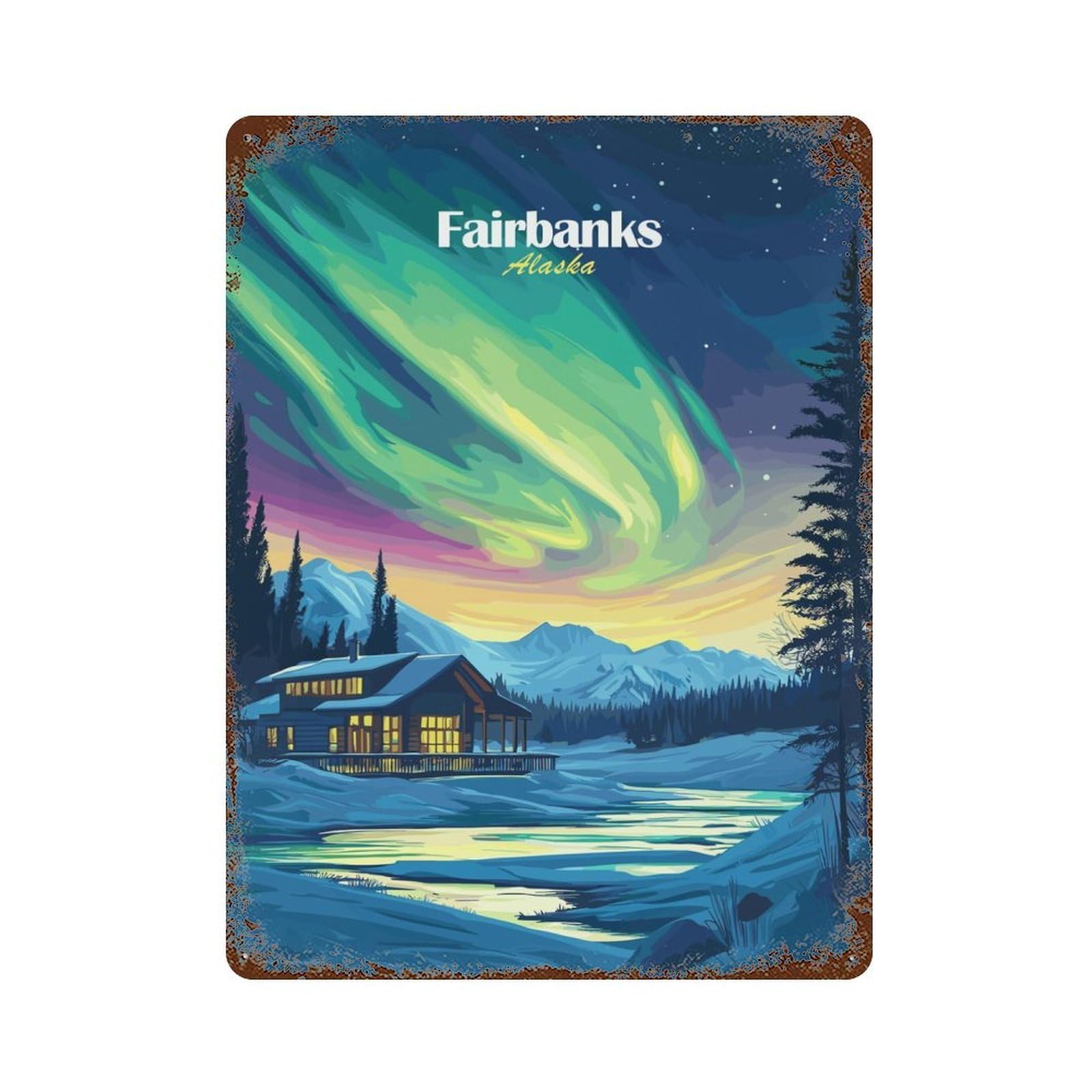 Rust Effect Fairbanks Alaska Aurora Borealis Rusty Metal Tin Sign 15.7"x11.8", Old School Wall Decor for Cafe, Home Bar And Lounge Decor