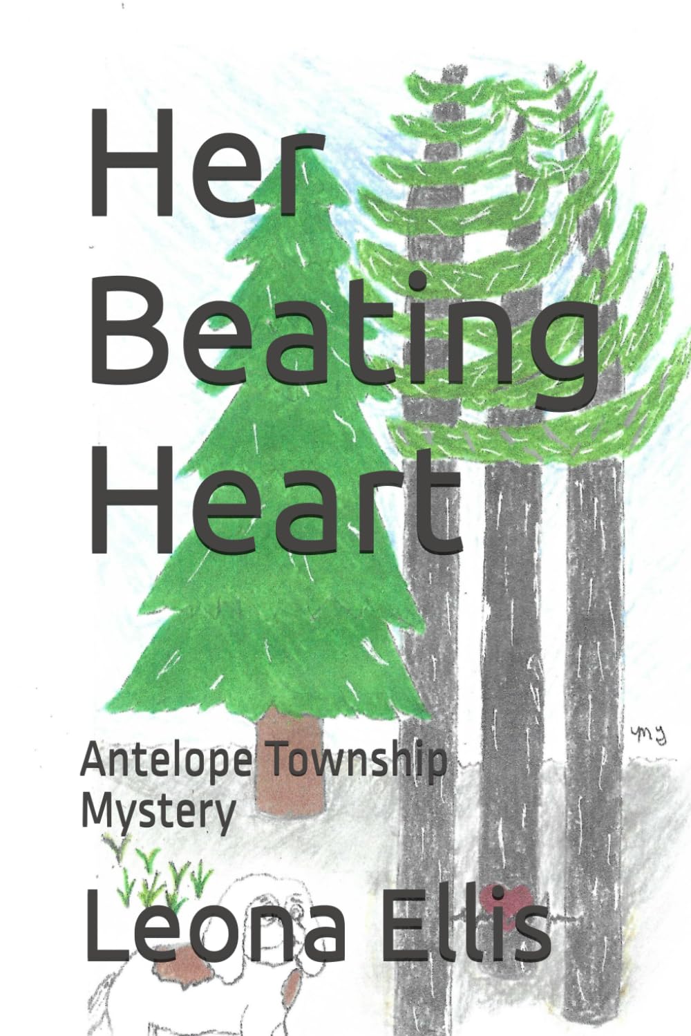 Her Beating Heart: Antelope Township Mystery