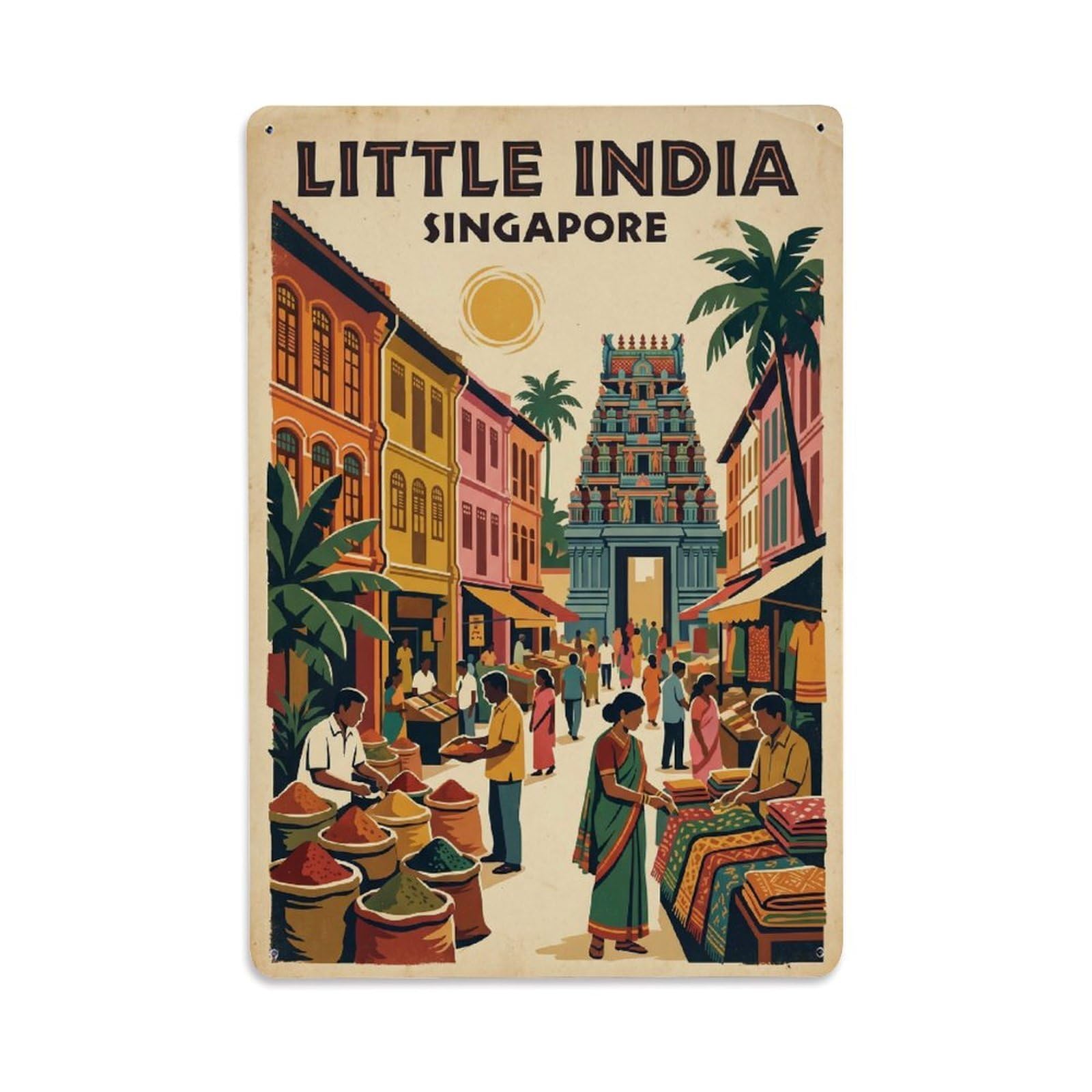 Singapore Little India Travel Retro Metal Tin Sign Plaque Wall Decor for Cafe, Club Bar, Office, Garden Metal Poster 8x12Inch