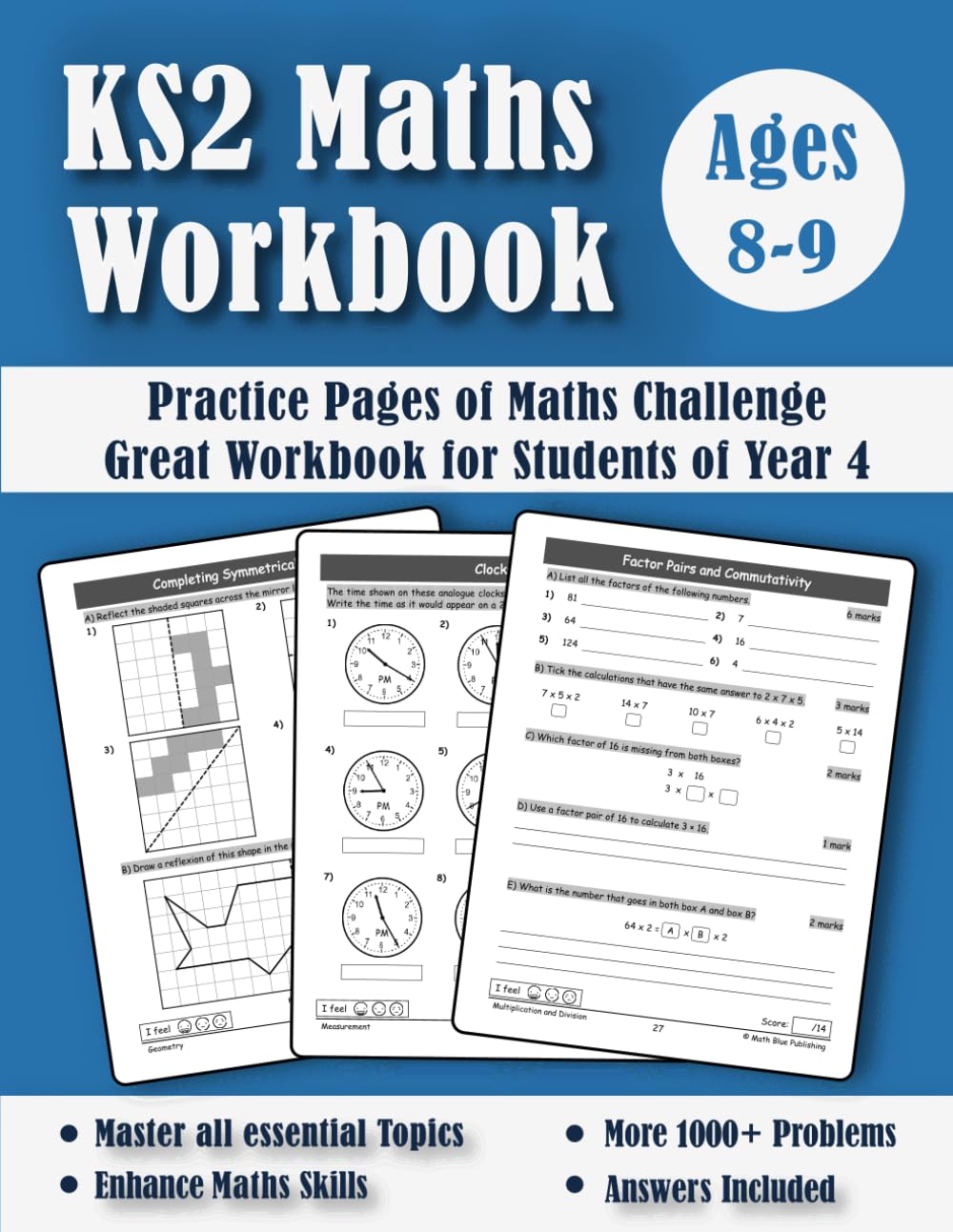 Year 4 Maths Workbook - KS2: Addition and Subtraction, Times Tables, Fractions and Decimals, Telling the Time, Geometry and Statistics | Maths Book ... Practice Questions | Answers Included