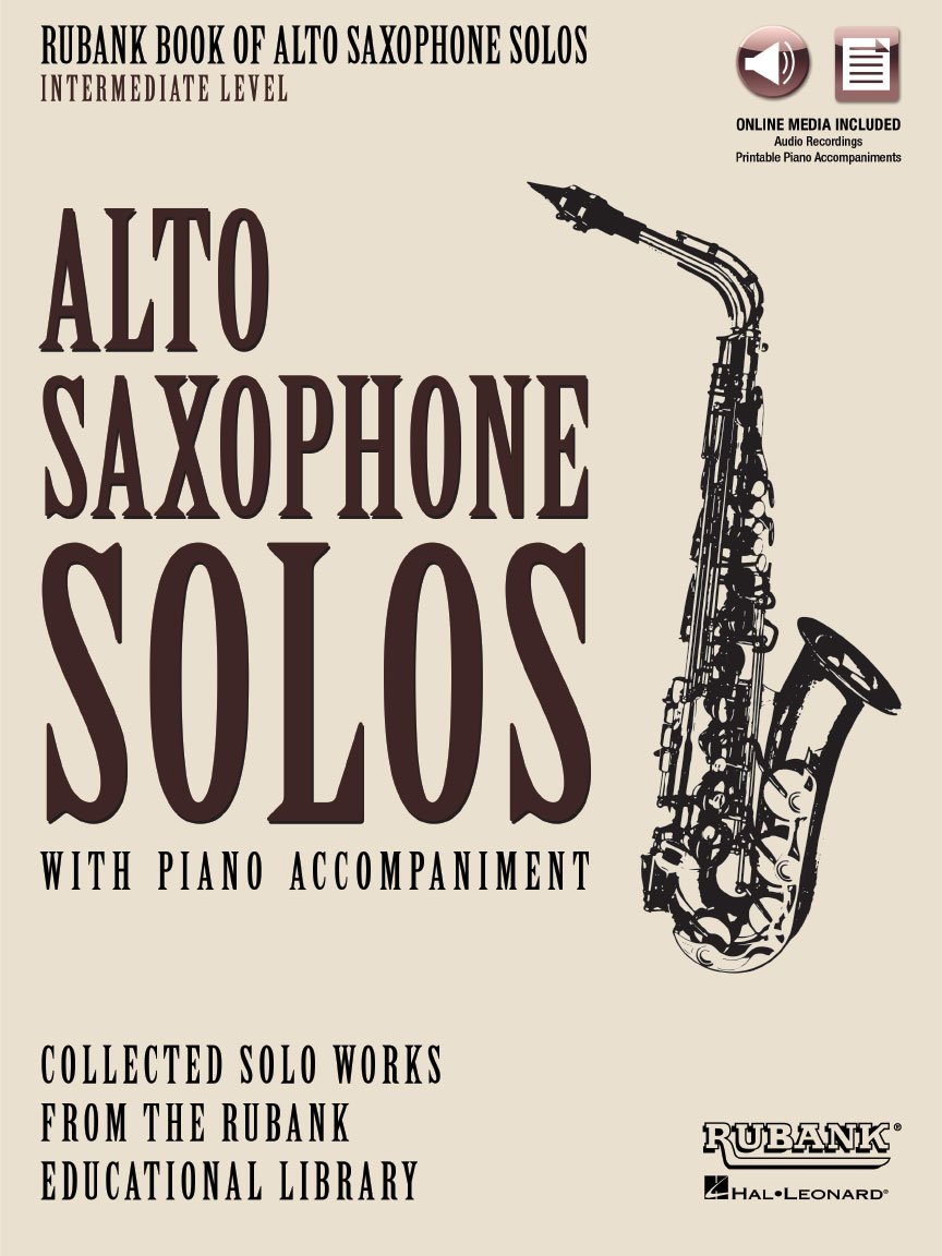 Rubank Book of Alto Saxophone Solos - Intermediate Level: Book/Online Audio: Book with Online Audio (Stream or Download)