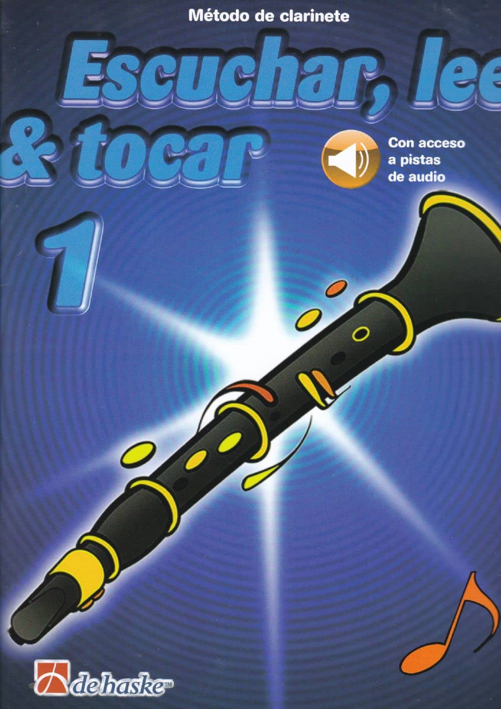 BOERSTOEL y KASTELEIN-Escuchar, Leer y Tocar (Metodo) Vol.1 para Clarinete (Audio Online)