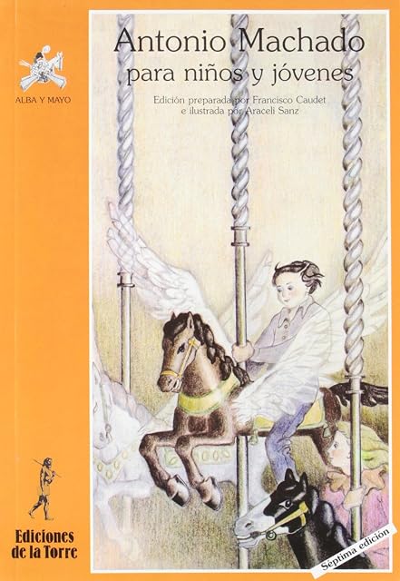 Portada de Antonio Machado para Niños y Niñas y Otros Seres Curiosos