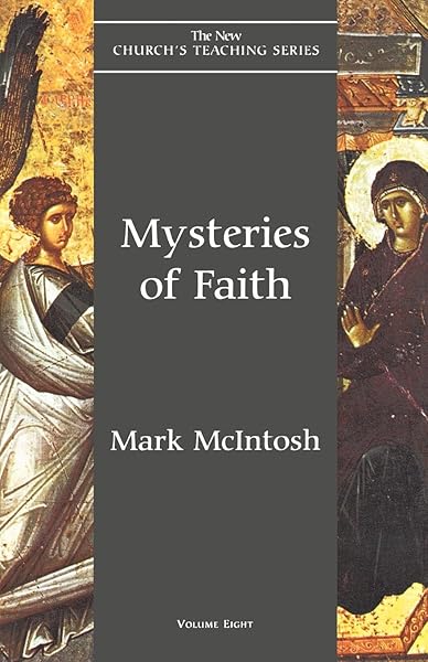 Mysteries of Faith (New Church's Teaching Series Book 8)