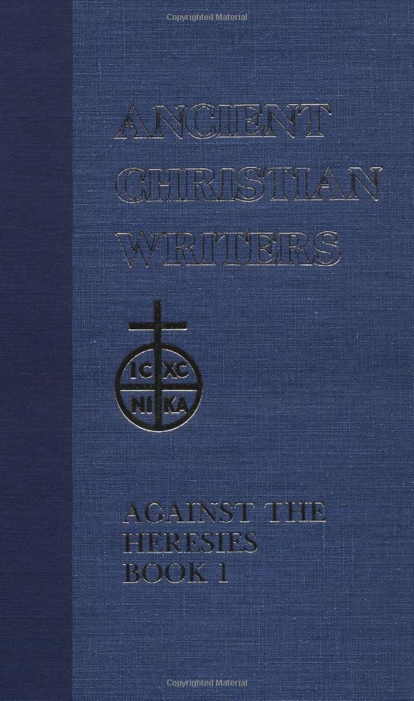 Buy 55. St. Irenaeus of Lyons: Against the Heresies I (Ancient Christian Writers) — BookShops.in