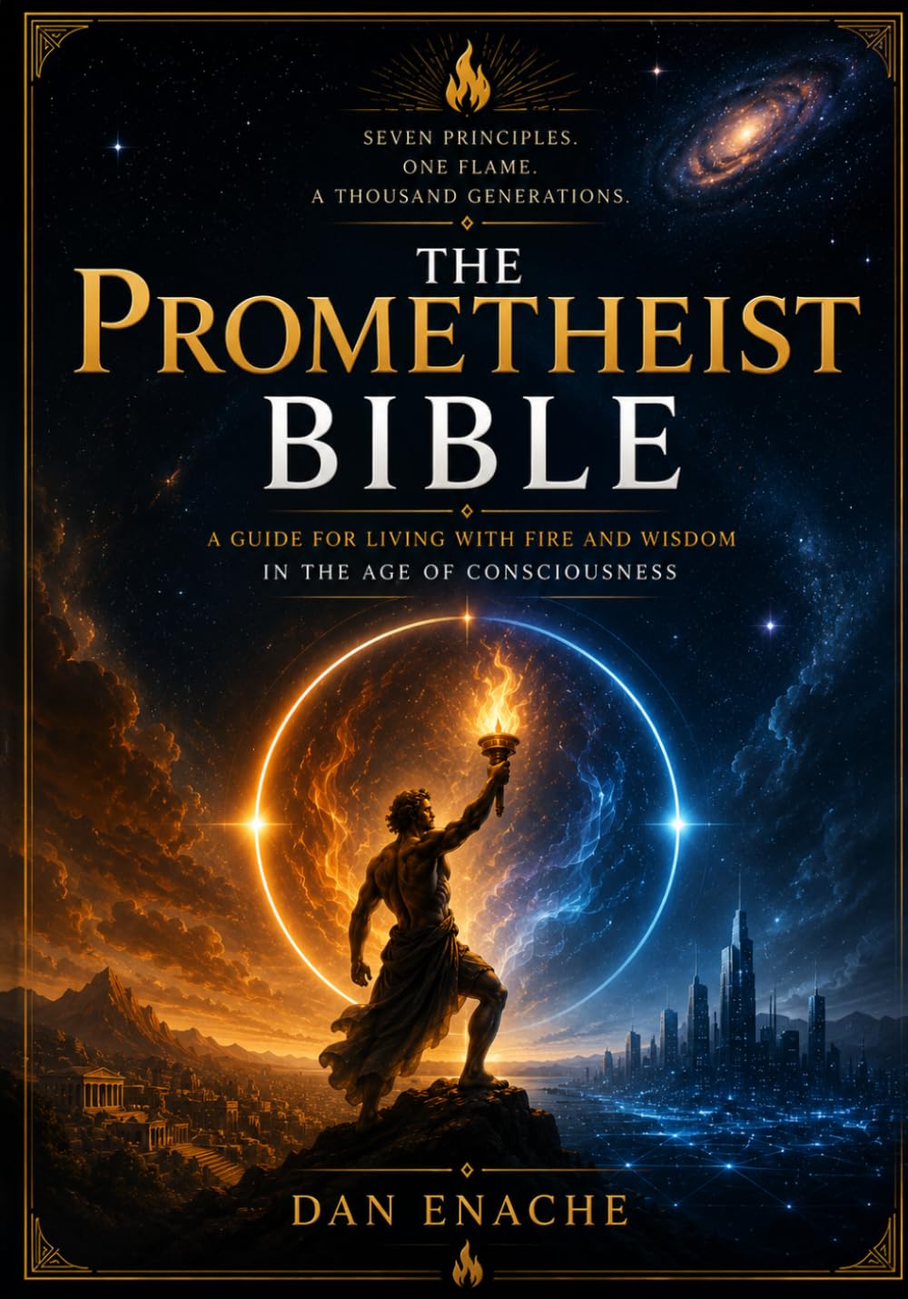 THE PROMETHEIST BIBLE: The Book of the Eternal Flame