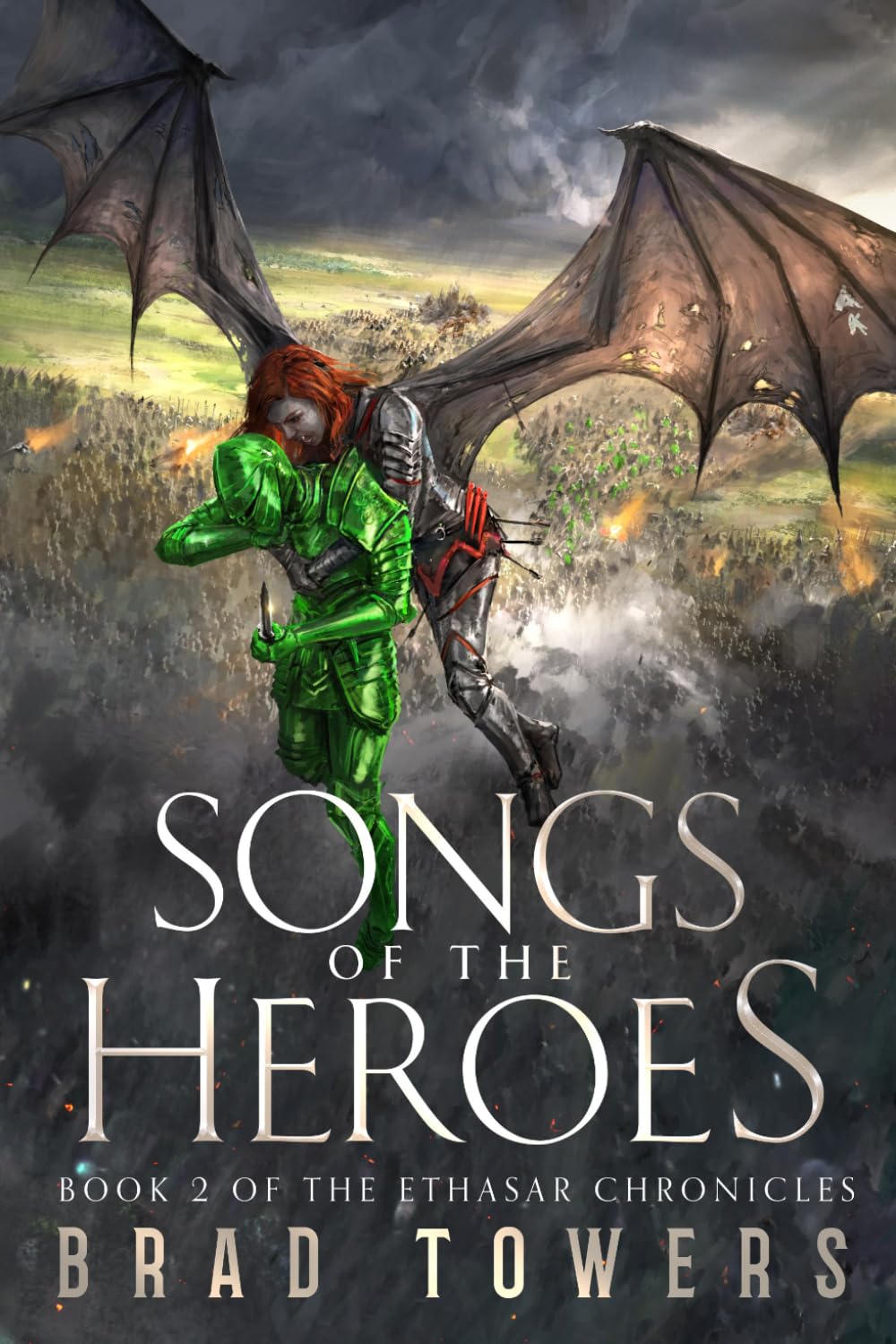 Songs of the Heroes: Book 2 of the Ethasar Chronicles