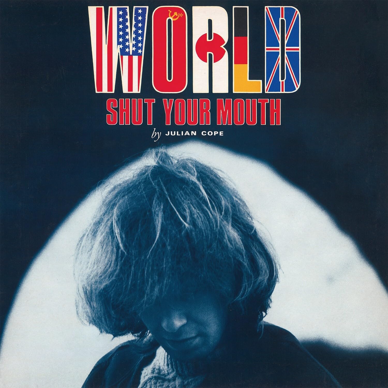 World Shut Your Mouth [VINYL]