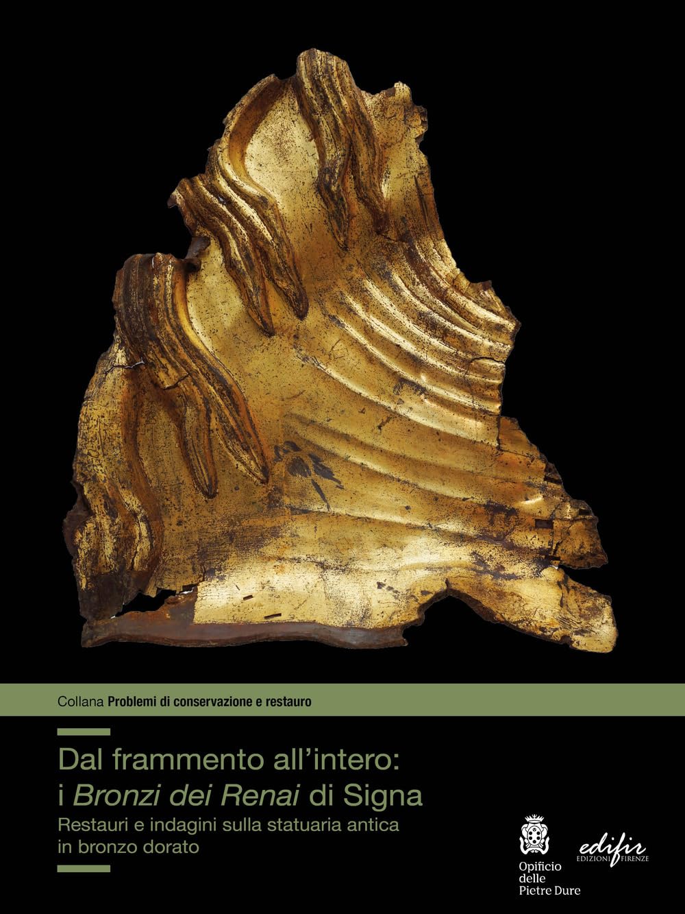 Livre Bronzi dei Renai di Signa : catalogue d'art et d'histoire italienne