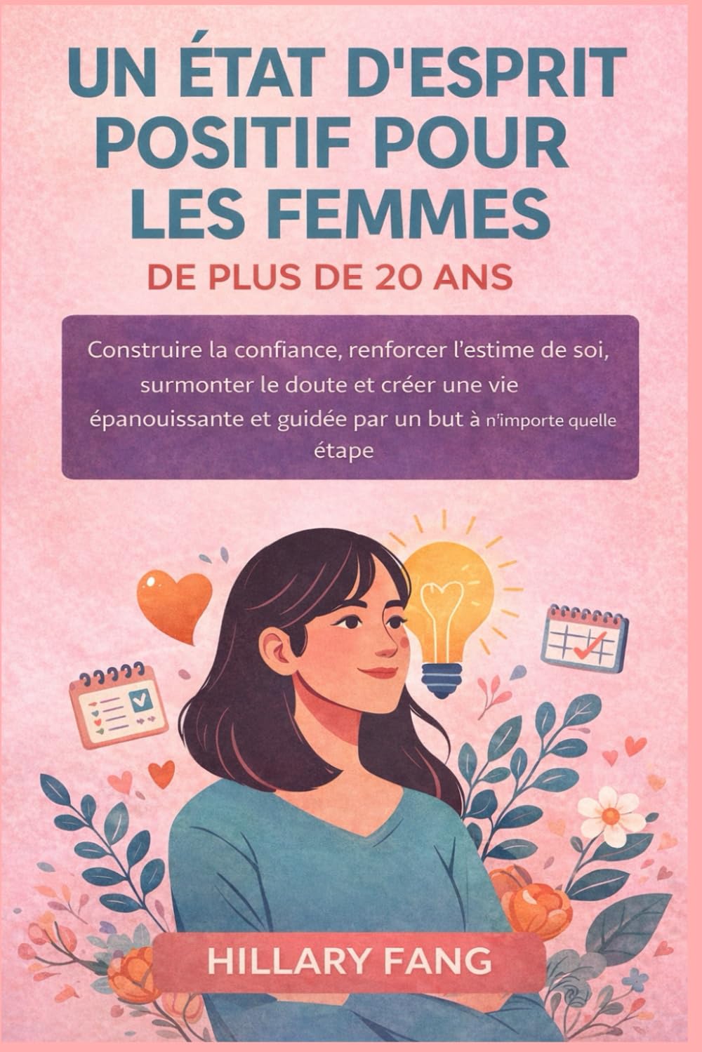 Un État D'esprit Positif Pour Les Femmes De Plus De 20 Ans