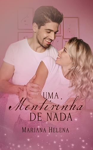 Uma Mentirinha de Nada