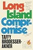Long Island Compromise: A Novel Hardcover – July 9, 2024
