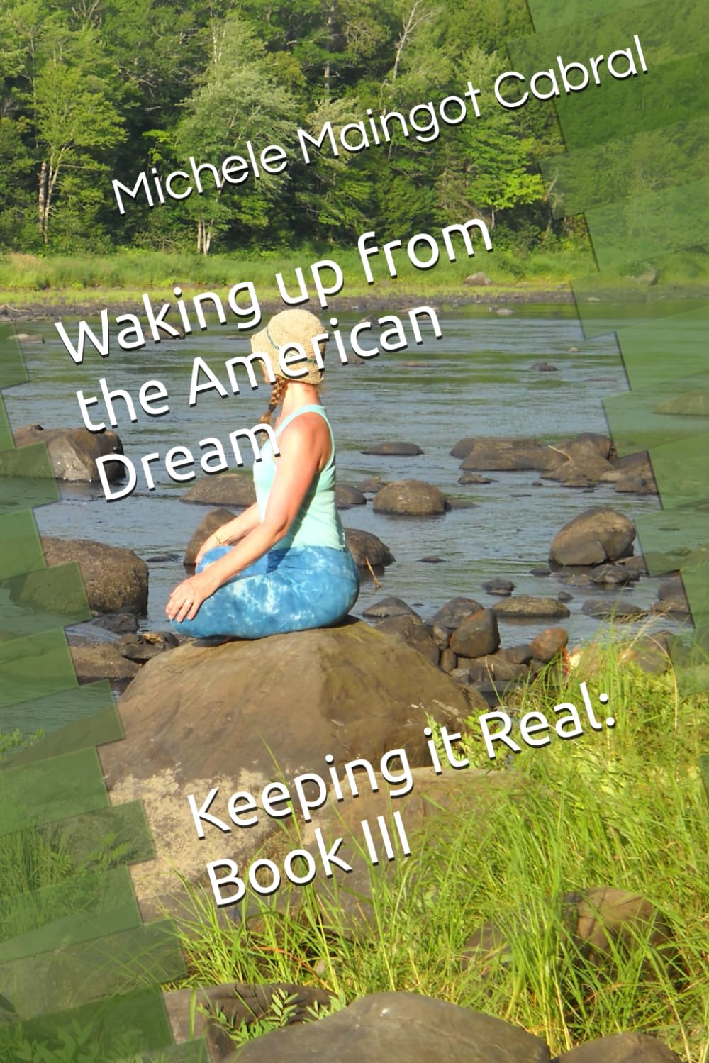 Keeping it Real: Book III