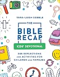 Bible Recap Kids' Devotional