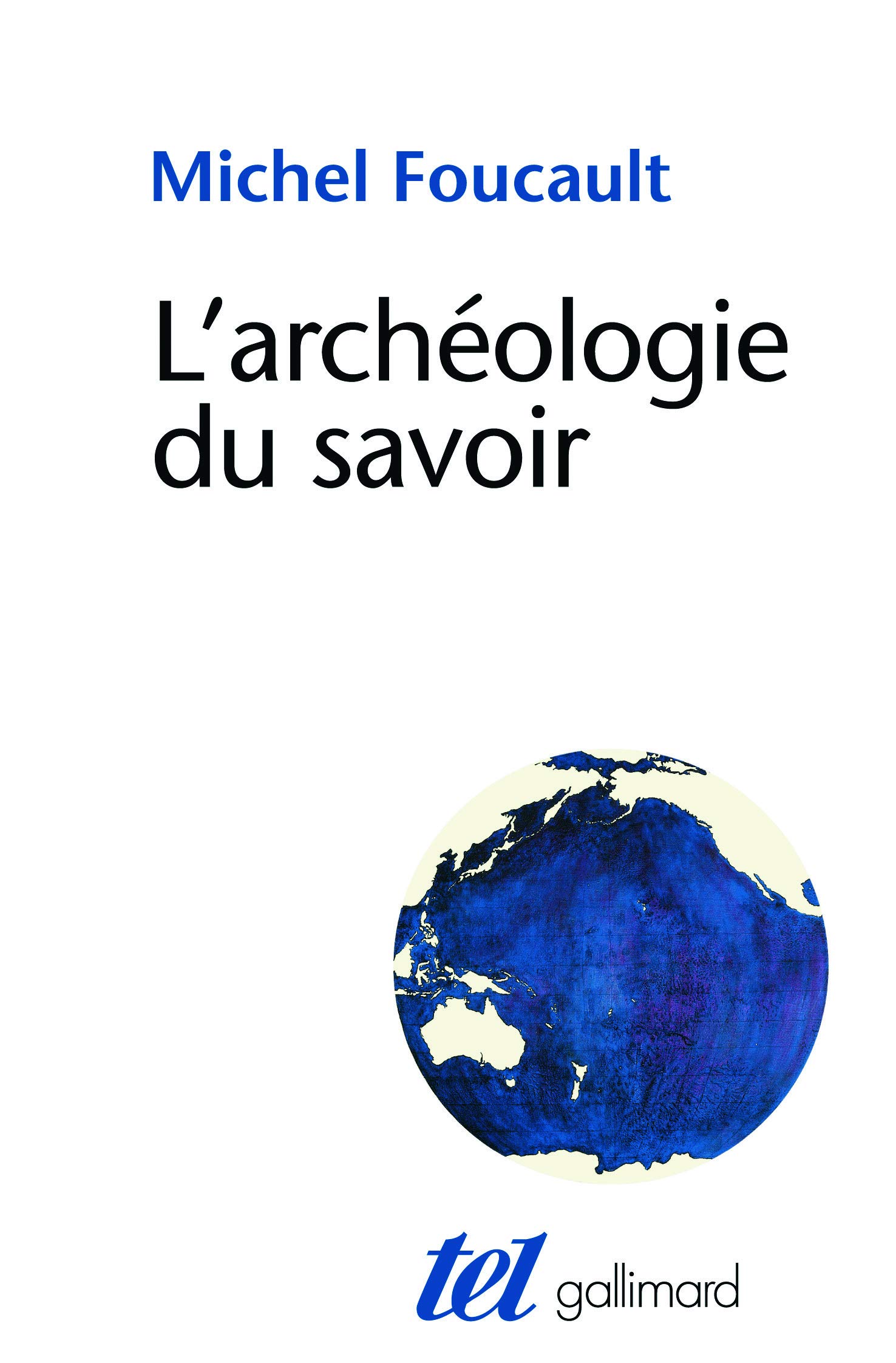 L'archéologie Du Savoir 
