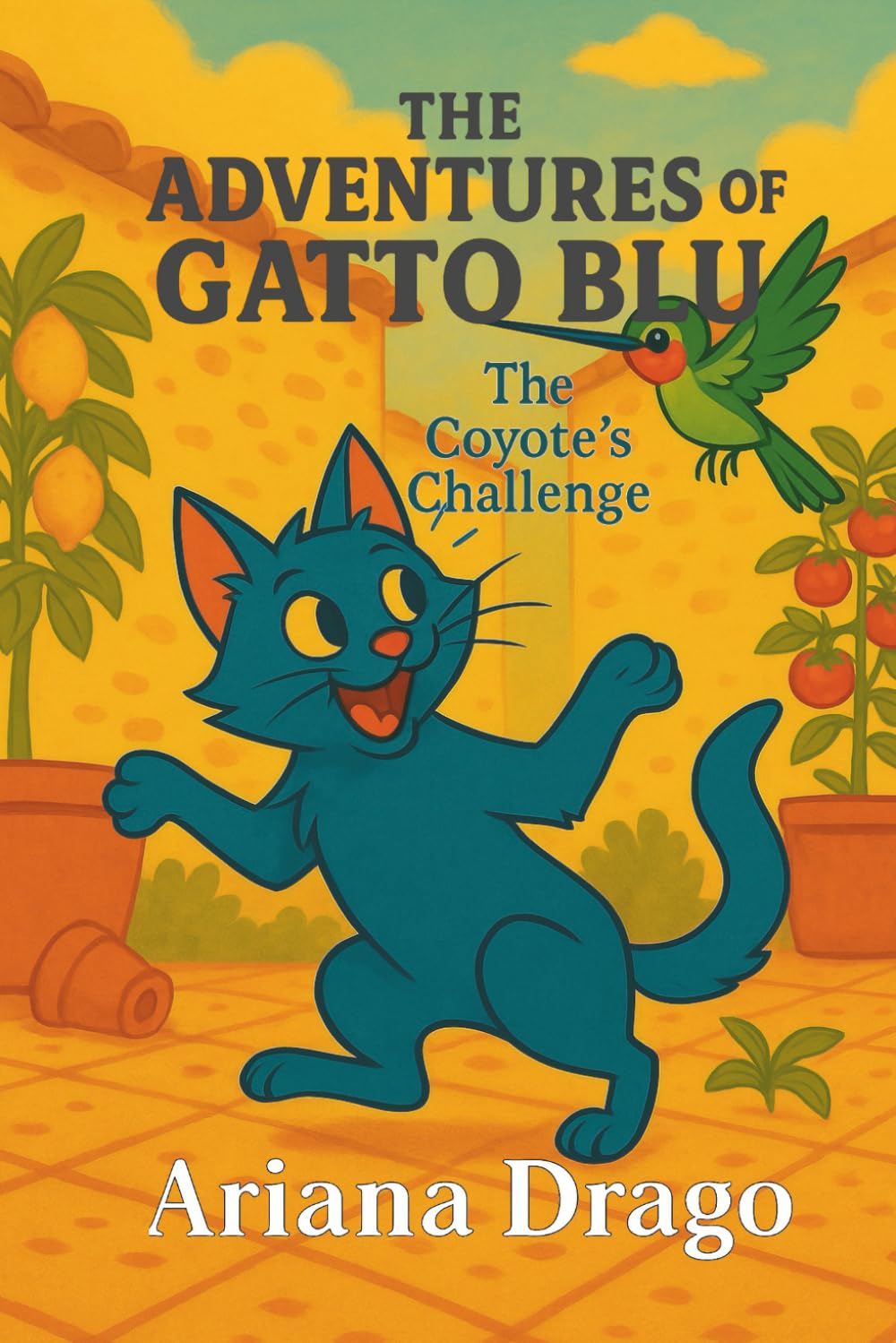 Gatto Blu: The Adventures of Gatto Blu : Coyotes Challenge