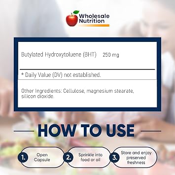 Wholesale Nutrition BHT - 250mg Potent Antioxidant - Non-GMO, Gluten-Free - Enhance Oil/Fat Preservation - Pure Butylated Hydroxytoluene for Foods/Oils - 500 Capsules