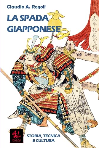 La Spada Giapponese: Storia, Tecnica e Cultura: 4