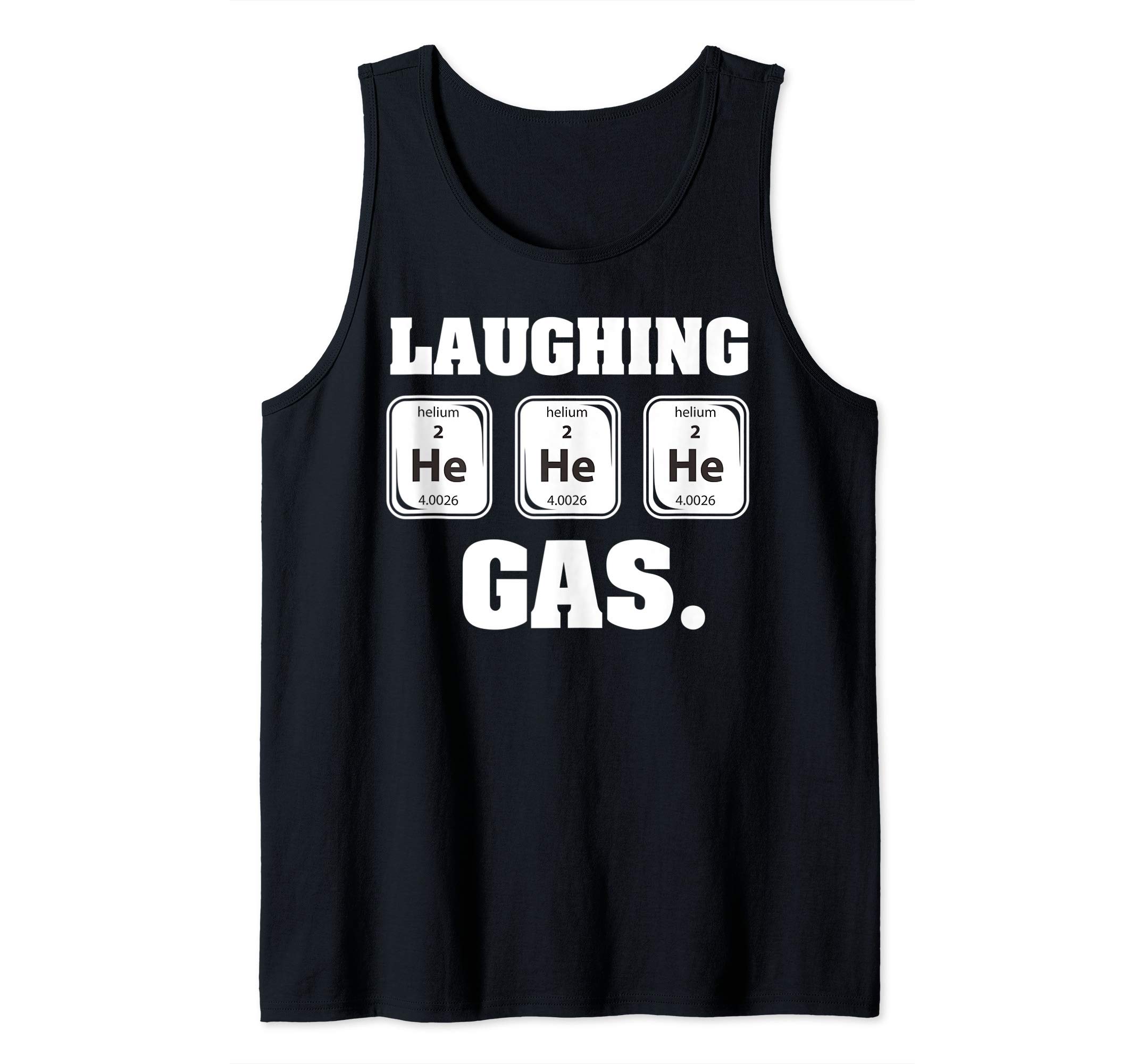 Hehehe Helium Laughing Gas Element PunLaughing Gas Tank Top