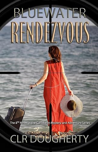 Bluewater Rendezvous: 8