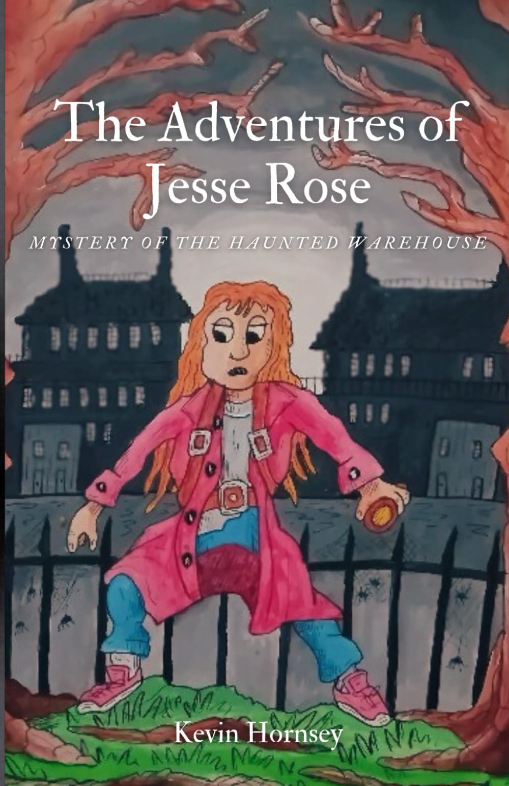 The Adventures of Jesse Rose: Mystery of the Haunted Warehouse