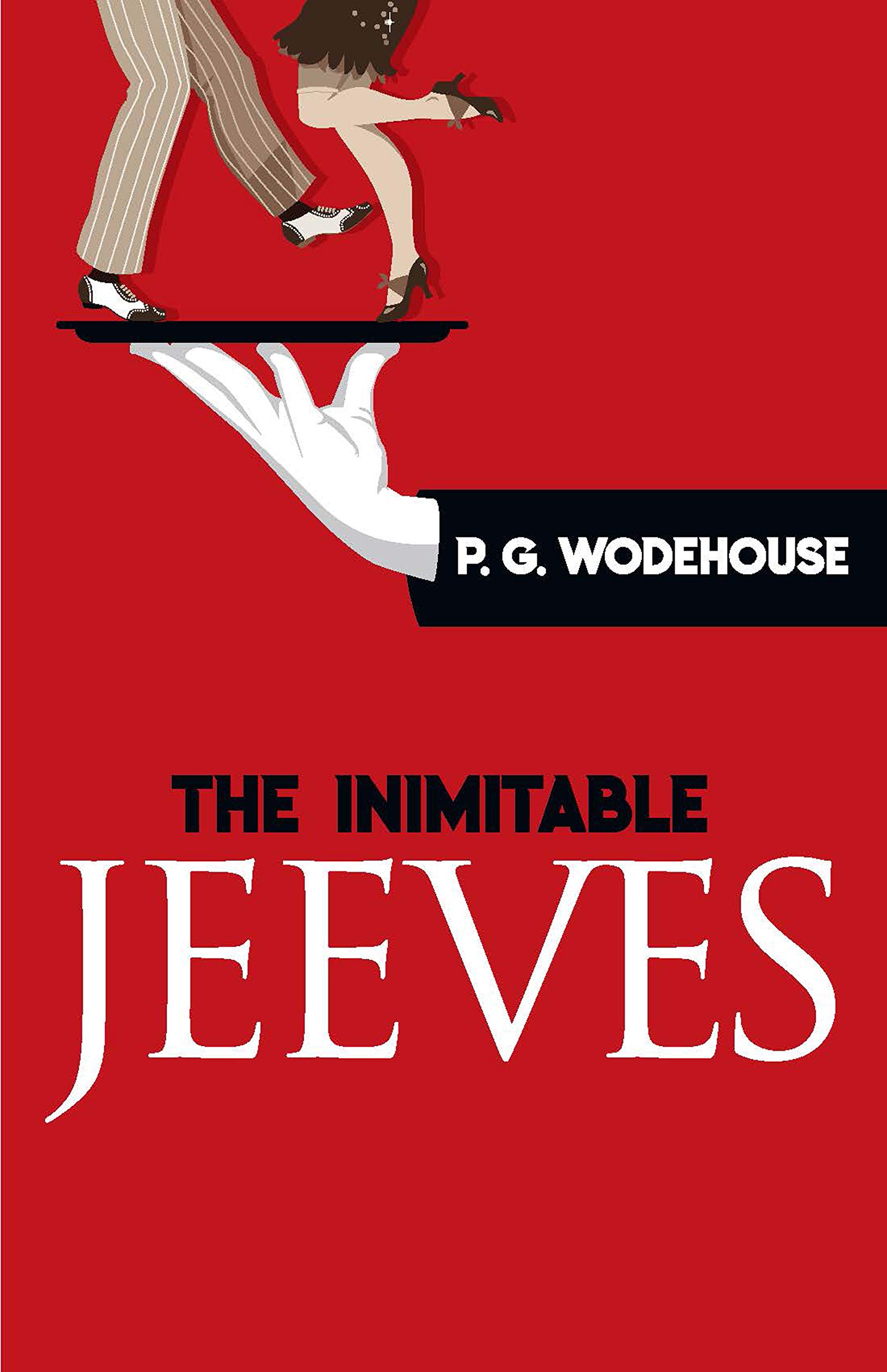 The Inimitable Jeeves - Wodehouse, P.
